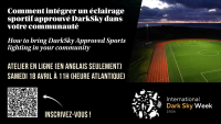 Comment int&eacute;grer un &eacute;clairage sportif approuv&eacute; DarkSky dans votre communaut&eacute; 