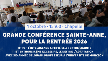 Grande conf&eacute;rence Sainte-Anne