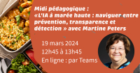 Midi pédagogique – « L’IA à marée haute : naviguer entre prévention, transparence et détection »