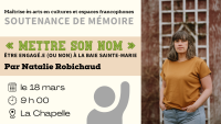 Soutenance de mémoire : Natalie Robichaud (M.A. en cultures et espaces francophones)