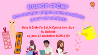 Créer des marques pages personnalisés avec le Club d'art et le Comité bien-être