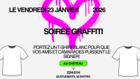 Soir&eacute;e Graffiti
